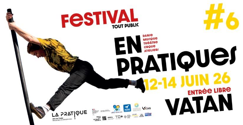Festival En Pratiques #6 à Vatan