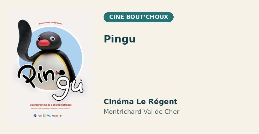 Pingu : séance enfant au cinéma Le Régent à Montrichard