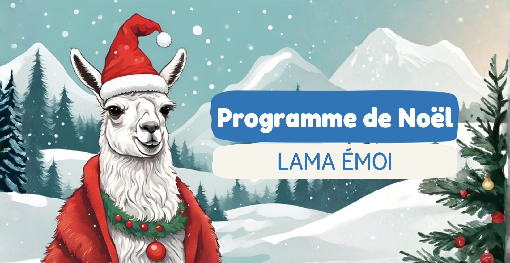 Noël chez LAMA EMOI – Animations de Noël avec les lamas à Saint-Aignan