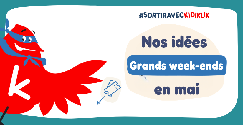 Que faire en famille pendant les grands week-ends de mai en Loir-et-Cher ?