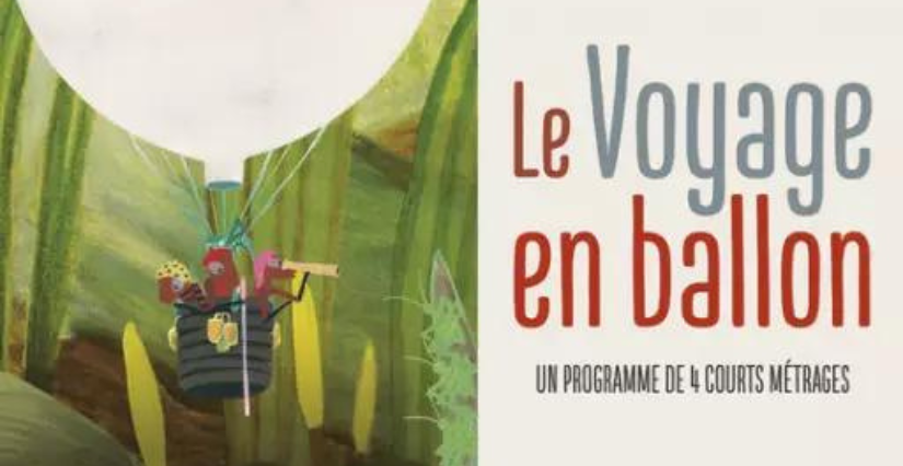 Film + animation : Le voyage en ballon, au Cinéma Le Régent à Montrichard