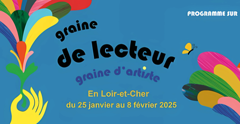 Graine de lecteur : festival jeune public dans le Loir-et-Cher