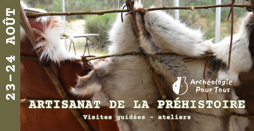 Week-end artisanat de la Préhistoire à l’Archéovillage – Saint-Laurent-Nouan