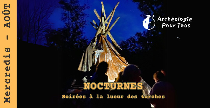 Nocturnes de l’Archéovillage – Saint-Laurent-Nouan