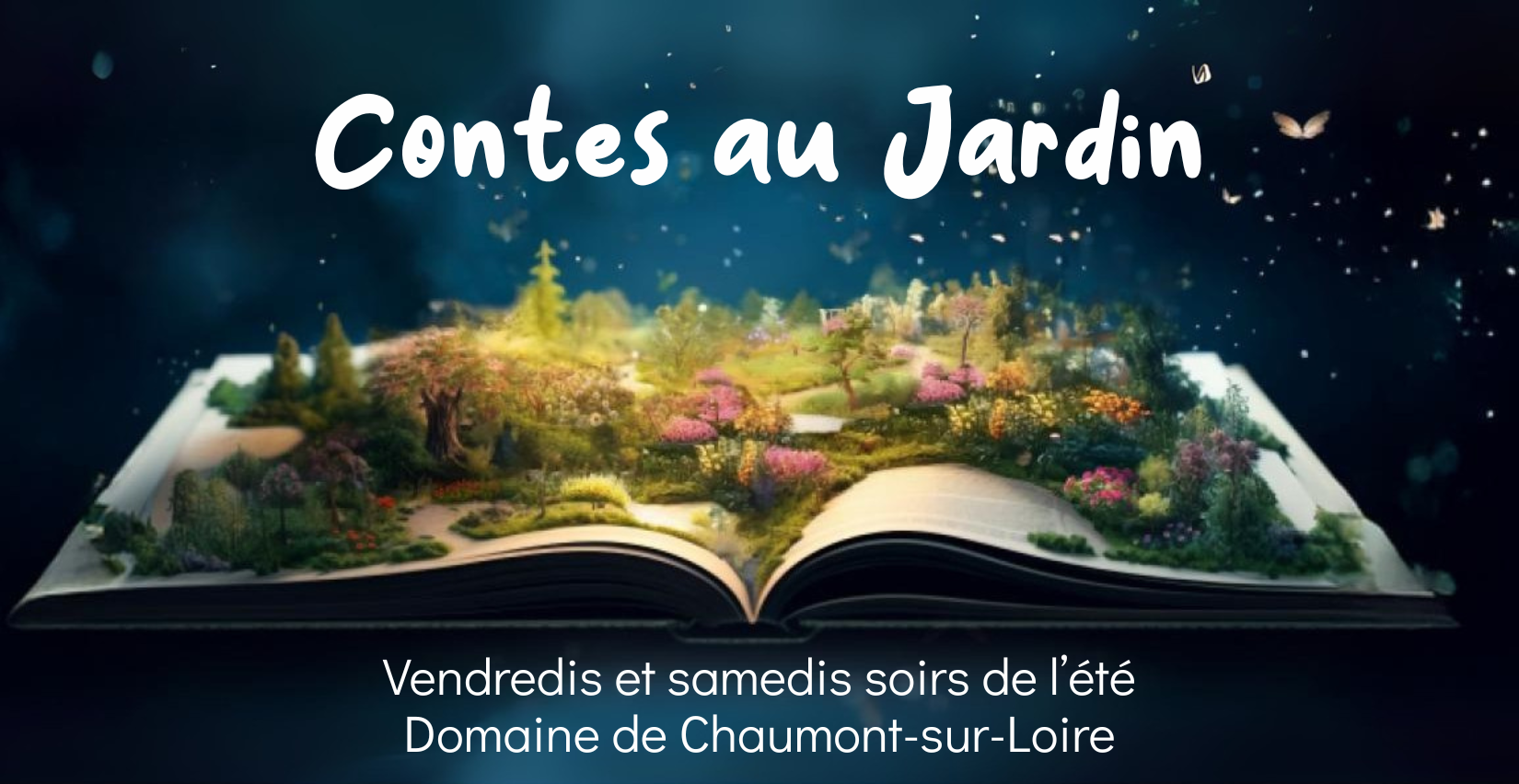 Contes au jardin - Domaine de Chaumont-sur-Loire