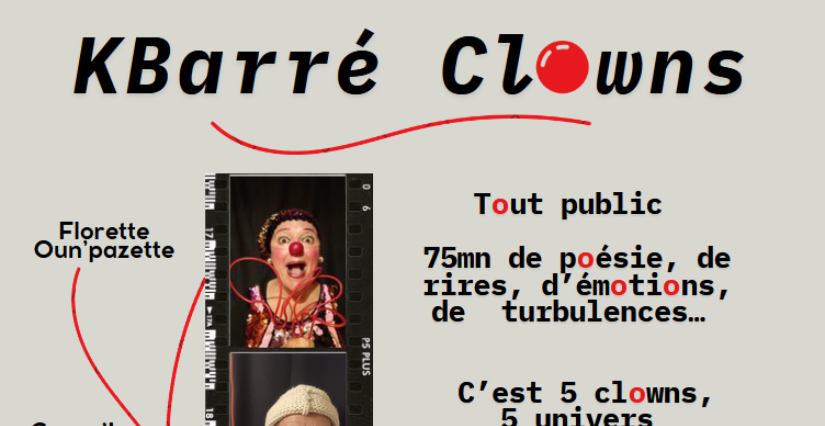 "KBarré Clowns" - spectacle à Saint-Georges-sur-Cher