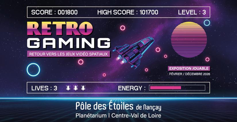 Exposition Rétrogaming au Pôle des Étoiles de Nançay
