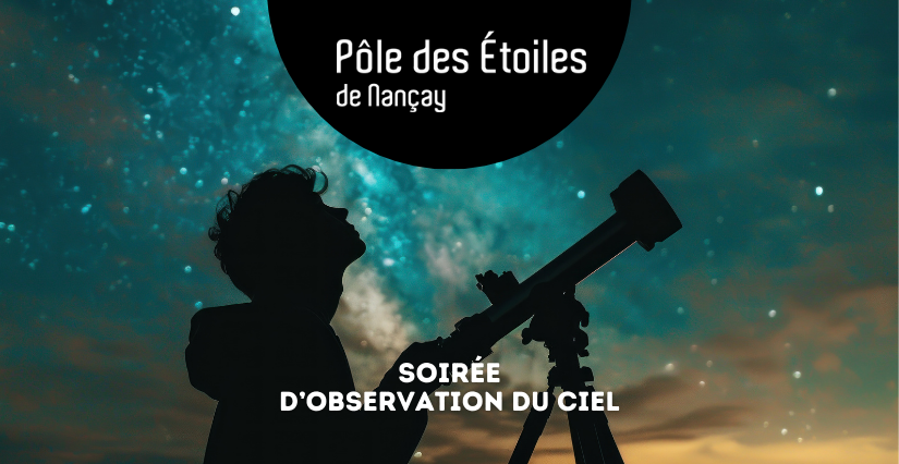 Les soirées d'observation du ciel au Pôle des étoiles de Nançay