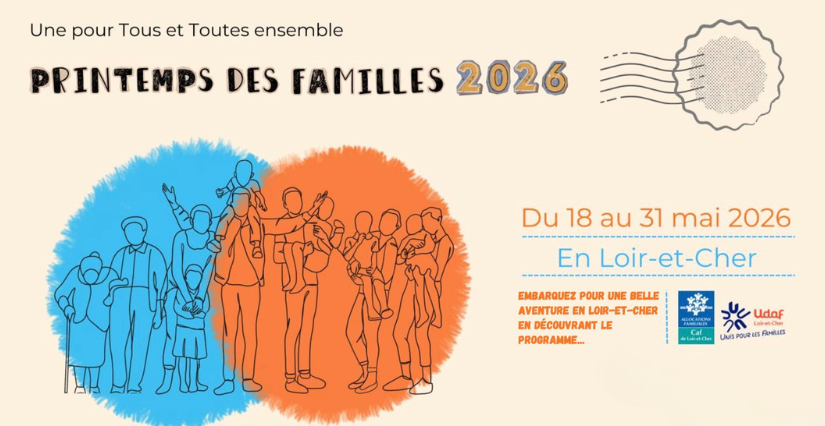 Le printemps des familles dans le Loir-et-Cher