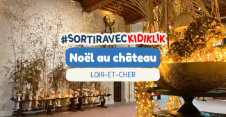 Noël au château en Loir-et-Cher