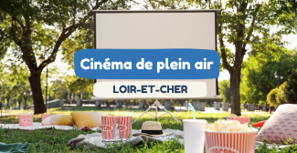 Cinéma de plein air en famille dans le Loir-et-Cher : films gratuits sous les étoiles à Blois et ailleurs